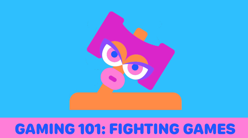 Category: Gaming 101 Fighting Games