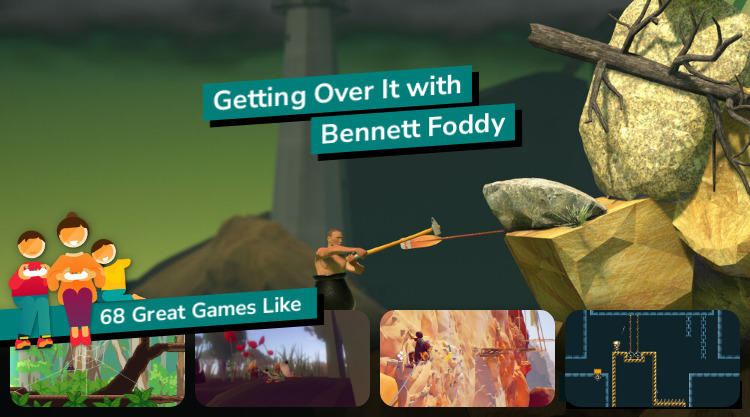 Bennett would consider making a sequel with a MAP MAKER! :  r/GettingOverItGame